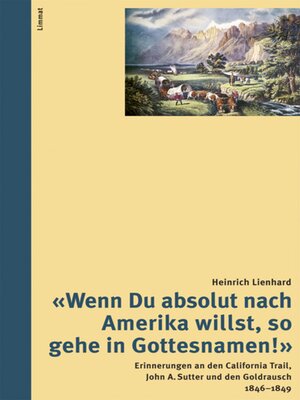 cover image of "Wenn Du absolut nach Amerika willst, so gehe in Gottesnamen!"